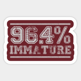 96.4% Immature Sticker